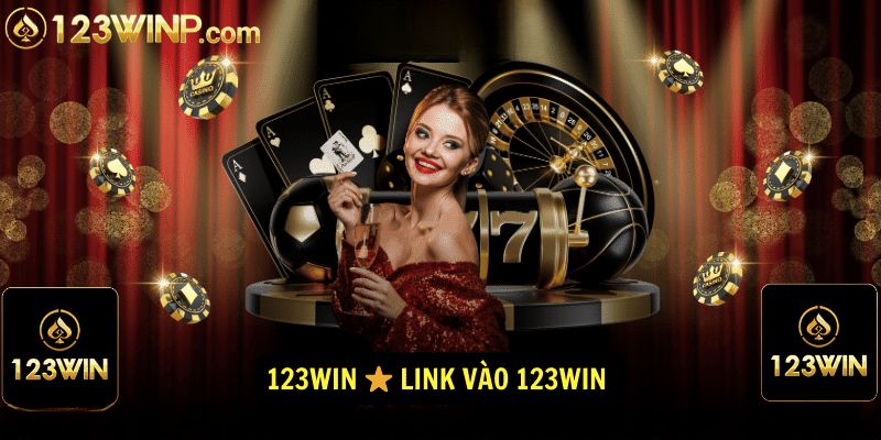 Bạn nên tìm đúng link vào 123win chính chủ để sử dụng dịch vụ uy tín