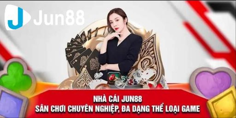 Tổng hợp kho game đa dạng với tại sân chơi Jun88